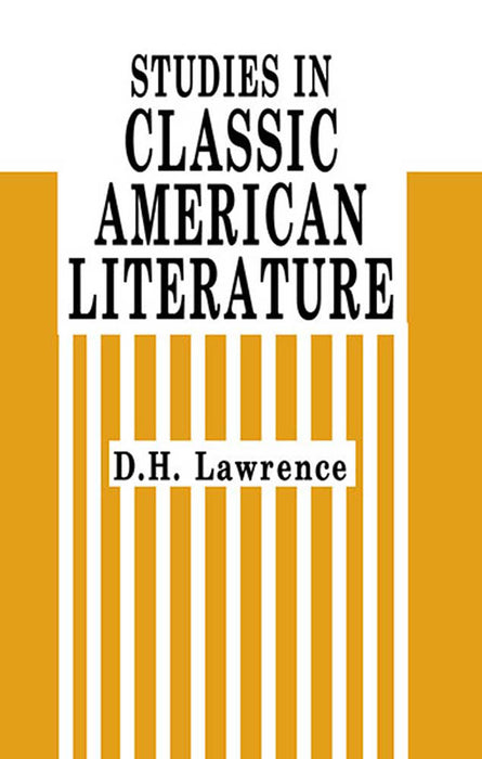 Studies In Classic American Literature