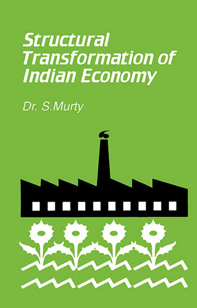 Structural Transformation Of Indian Economy