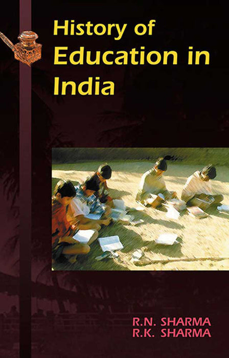 History Of Education In India by Ramnath Sharma, Rajendra Kumar Sharma