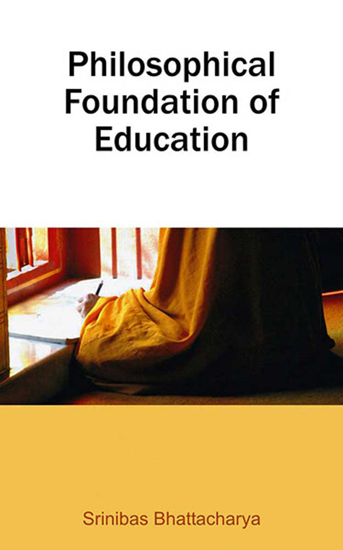Philosophical Foundation Of Education