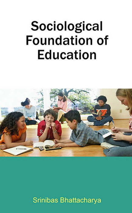 Sociological Foundation Of Education