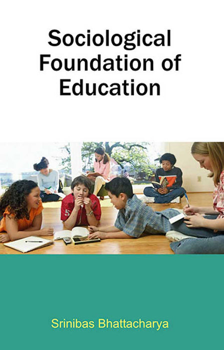 Sociological Foundation Of Education