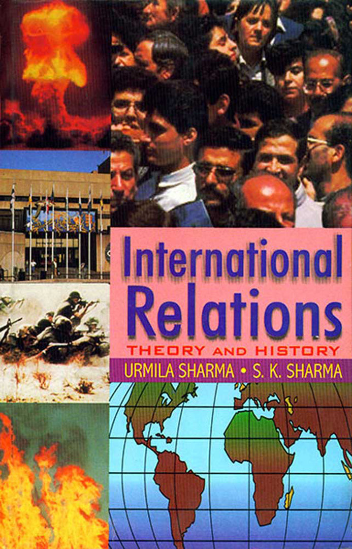 International Relations: Theory and History (Since World War II) (Vol. 1)
