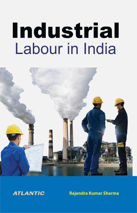 Industrial Labour In India