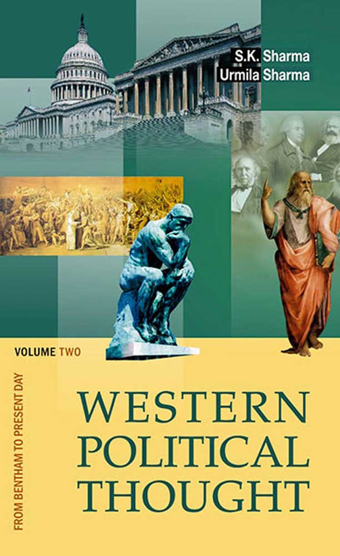 Western Political Thought: From Bentham to Present Day (Vol. 2)