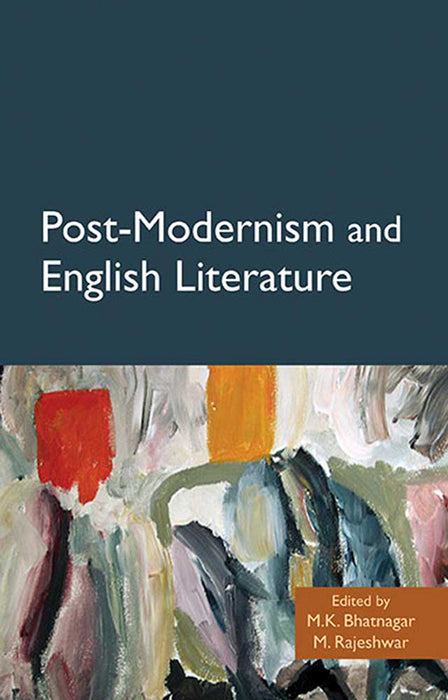 Post-Modernism And English Literature