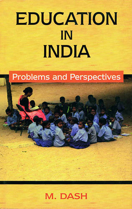 Education In India: Problems and Perspectives