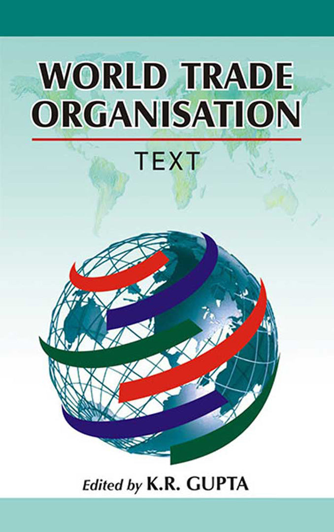 World Trade Organisation: Text (Vol. 1)