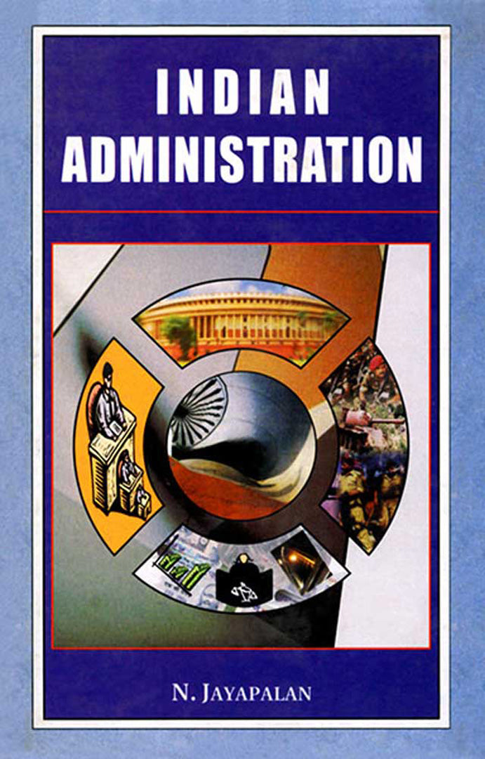 Indian Administration  (MULTI VOL SET 2 Vols.)