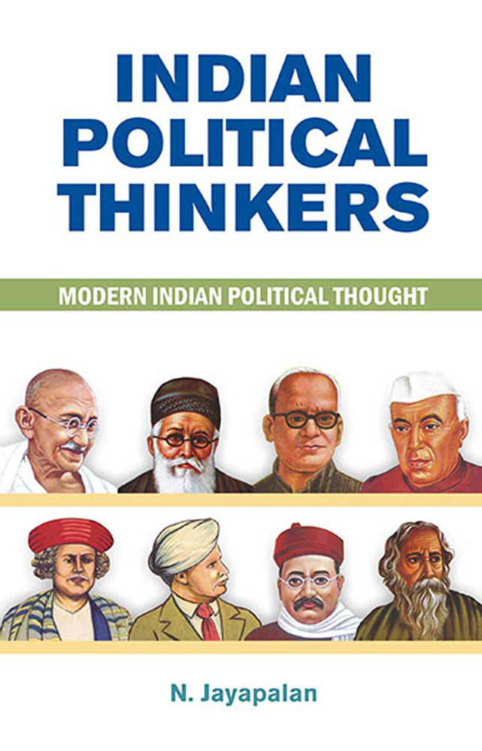 Indian Political Thinkers: Modern Indian Political Thought