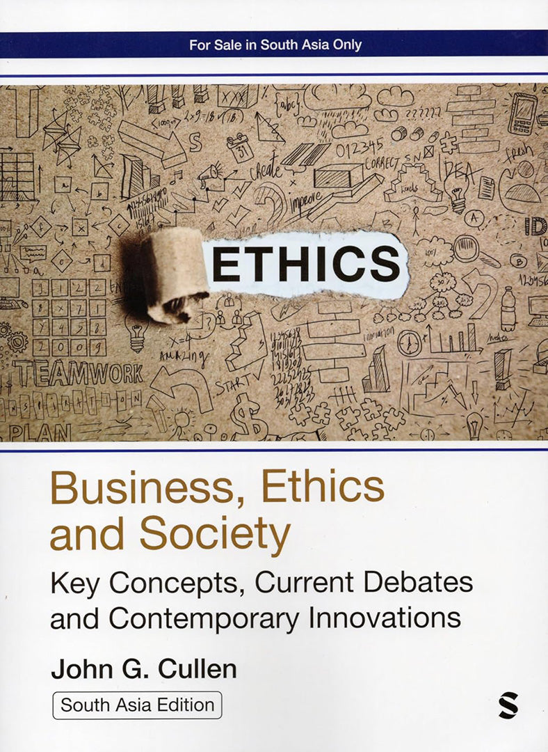 Business, Ethics and Society: Key Concepts Current Debates and Contemporary Innovations